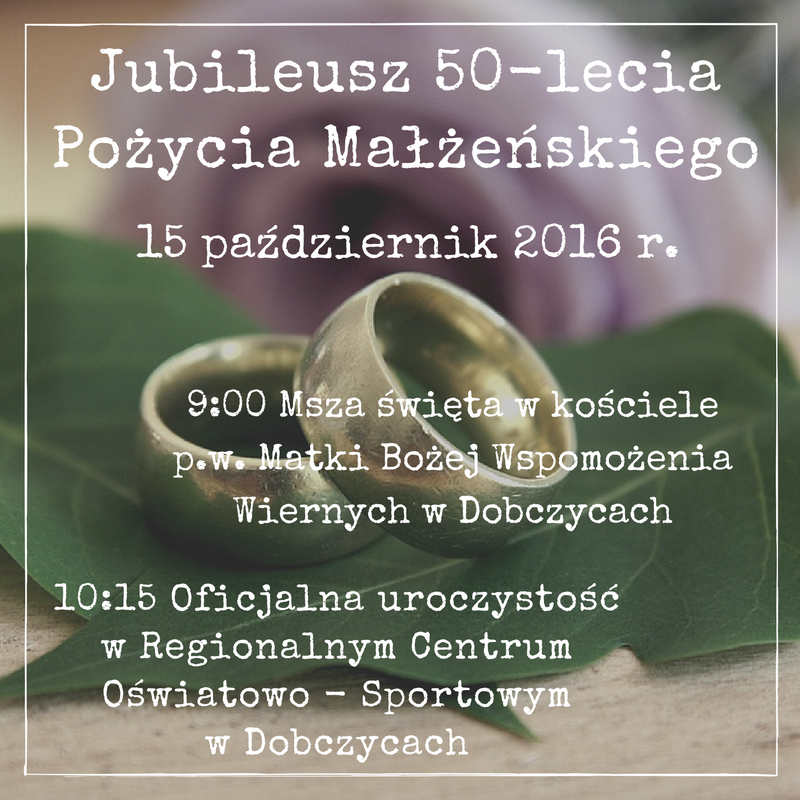 Jubileusz 50-lecia Pożycia Małżeńskiego