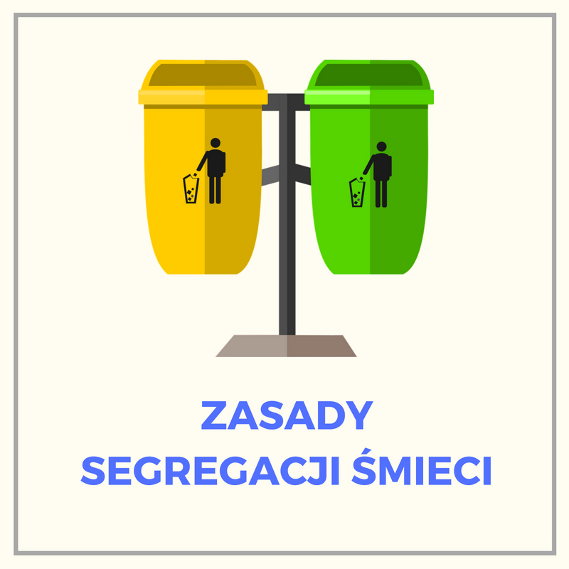 Zasady Segregacji Śmieci