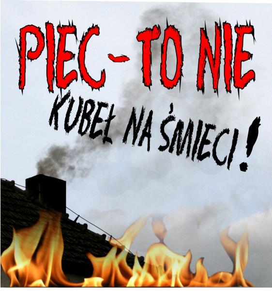 piec to nie kubeł na śmieci, grafika