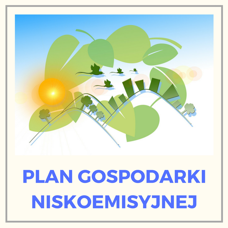 Plan gospodarki nieskoemisyjnej