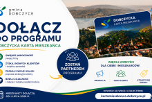  zwiększenie widoczności firmy, pozyskanie nowych klientów, promocję usług oraz budowanie lojalności klientów. W centralnej części umieszczono okrągły przycisk z napisem „Zostań Partnerem Programu!”. Po prawej stronie widoczna jest karta Dobczyckiej Karty Mieszkańca na tl