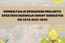Konsultacje społeczne w zakresie projektu Strategii Rozwoju Gminy Dobczyce na lata 2023 - 2030