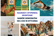 grafika z informacją że od 2 do 10 stycznia trwa nabór wniosków o nagrody i stypendia sportowe oraz zdjęciami sportowych aktywności i statuetek wręczanych sportowcom