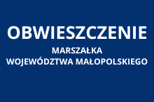 Obwieszczenie Marszałka Województwa Małopolskiego