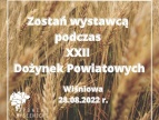 Zostań Wystawcą podczas Dożynek Powiatowych