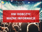Dni Dobczyc - ważne informacje rafika z napisem: „DNI Dobczyc – Ważne informacje”. W tle koncert i publiczność.