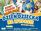 Dzień Dziecka na Wypasie- Nowy termin