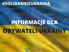 w tle barwy flagi ukrainy napis solidarni z Ukrainą poniżej napis informacje dla obywateli Ukrainy