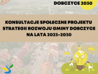 Konsultacje społeczne w zakresie projektu Strategii Rozwoju Gminy Dobczyce na lata 2023 - 2030