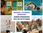 grafika z informacją że od 2 do 10 stycznia trwa nabór wniosków o nagrody i stypendia sportowe oraz zdjęciami sportowych aktywności i statuetek wręczanych sportowcom
