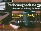 Podwieczorek na żywo z dobczyckiej biblioteki