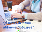 projekt "Jestem i działam - aktywne Dobczyce"