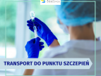 Na obrazku pielęgniarka ze szczykawką oraz napis: transport do punktu szczepień