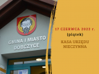 Urząd Gminy i Miasta Dobczyce czynny w dniu 17 czerwca 2022 r.