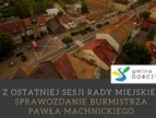 Sprawozdanie Burmistrza Pawła Machnickiego z działalności międzysesyjnej 