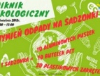 zapowiedź wymiany odpadów na sadzonki podczas pikniku ekologicznego