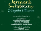 plakat na którym widnieją elementy dekoracyjne bańkie na zielonym tle, w treści indormacje o Jarmarku Światecznym i Wigilii Ulicznej odbędzie się 15 grudnia w Rynku w Dobczycach