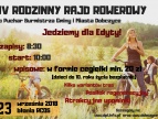 IV Rodzinny Rajd Rowerowy o Puchar Burmistrza Gminy i Miasta Dobczyce