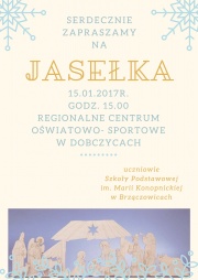Plakat Jasełka w wykonaiu uczniów ze Szkoły Podstawowej w Brzączowicach