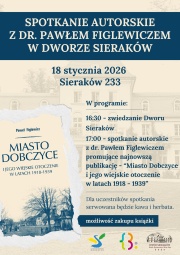 Spotkanie autorskie z dr. Pawłem Figlewiczem w Dworze Sieraków