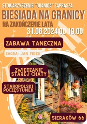 Plakat BIESIADA NA GRANICY NA ZAKOŃCZENIE LATA w kolorach pomarańczowym i brązowym, widoczna część starej chaty drewnianej z jesiennymi dekoracjami