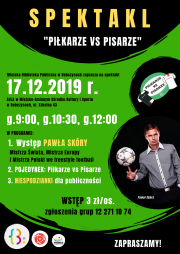 "Piłkarze vs Pisarze" - zaproszenie na spektakl