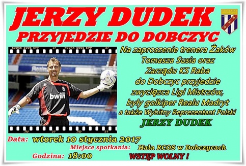 Jerzy Dudek w Dobczycach