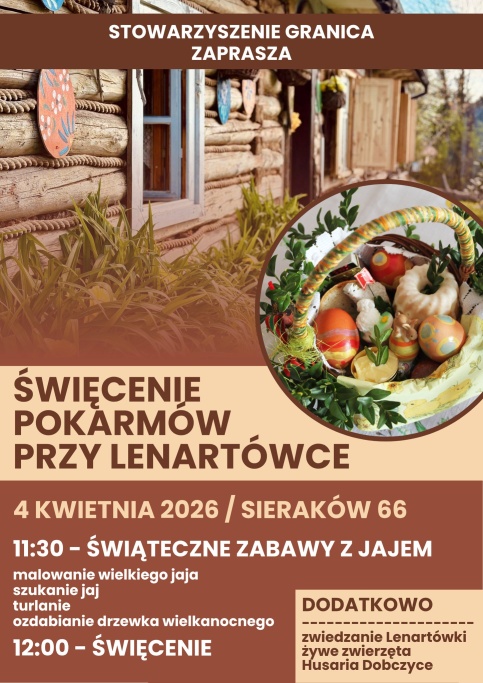 Plakat wydarzenia: święcenie pokarmów przy Lenartówce, 4 kwietnia 2026 w Sierakowie. W programie zabawy wielkanocne z jajem oraz święcenie o 12:00.
