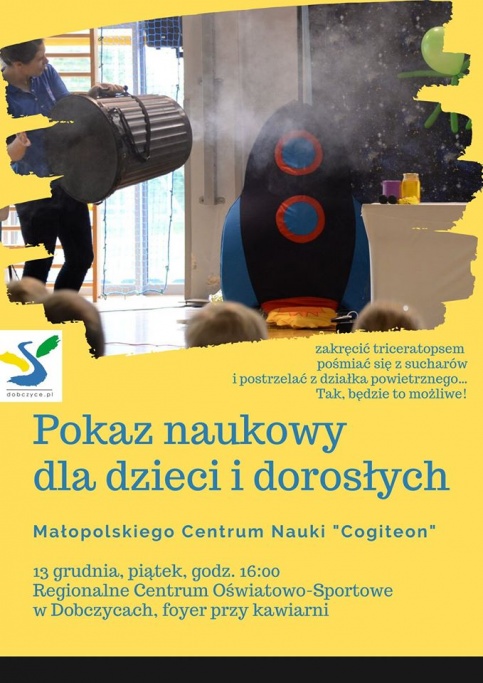 Pokaz naukowy - Małopolskie Centrum Nauki