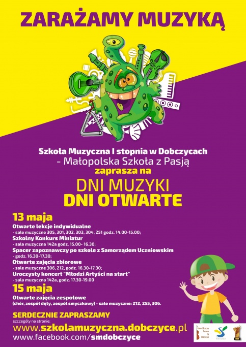 plakat - Dni muzyki, dni otwarte Szkoły Muzycznej I stopnia w Dobczycach 