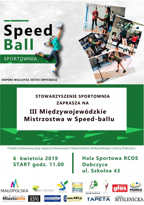 plakat - III Międzywojewódzkie Mistrzostwa w Speedballu