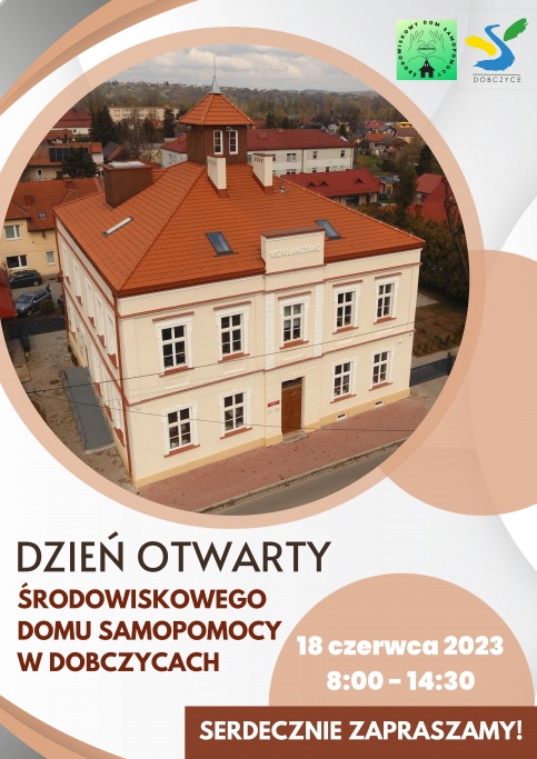 Plakat na dzień otwarty w Środowiskowym Domu Samopomocy w Dobczycach